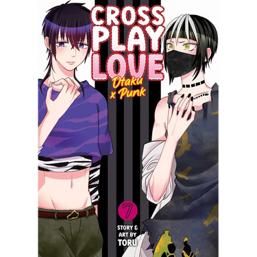 Crossplay Love: Otaku X Punk Vol. 7
