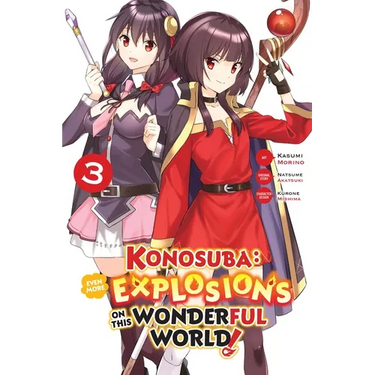 Konosuba: Even More Explosions on This Wonderful World!, Vol. 3 (Manga)