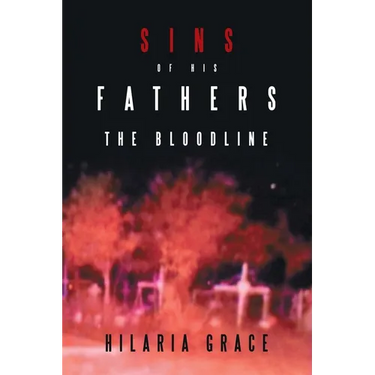 Sins of His Fathers: The Bloodline