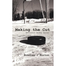 Making the Cut: Revolution Hockey Series