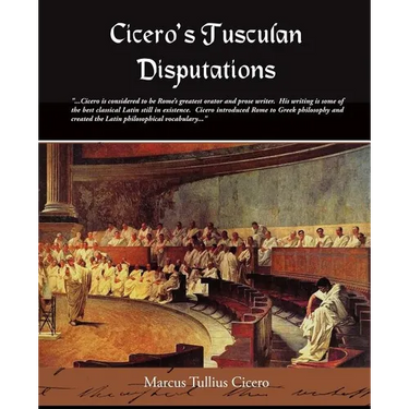 Cicero's Tusculan Disputations