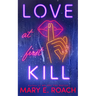 Love at First Kill