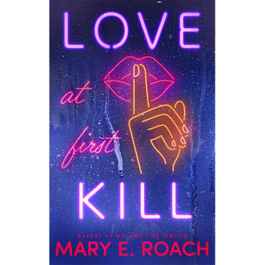 Love at First Kill