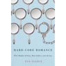 Hard-Core Romance: Fifty Shades of Grey, Best-Sellers, and Society