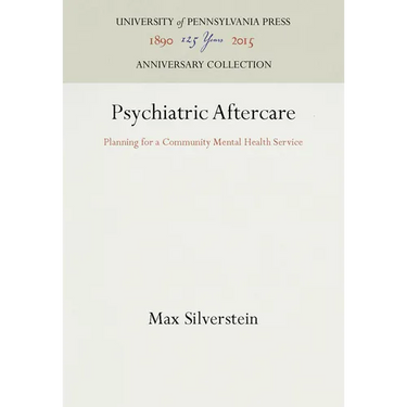 Psychiatric Aftercare: Planning for a Community Mental Health Service