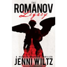 The Romanov Legacy: A Natalie Brandon Thriller