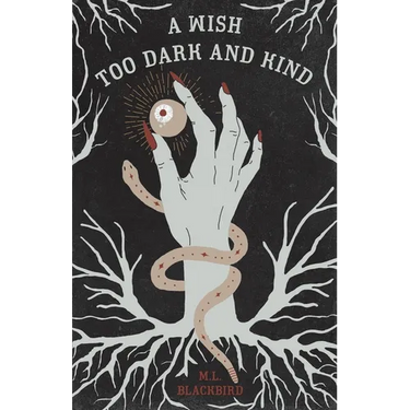 A Wish Too Dark And Kind