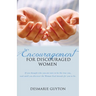 Encouragement for Discouraged Women