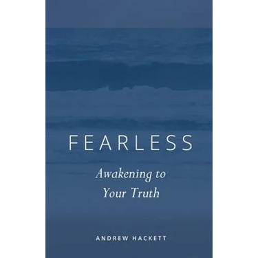 Fearless: Awakening to Your Truth