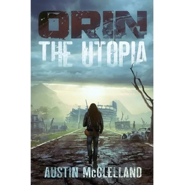 Orin: The Utopia