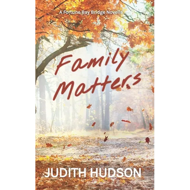 Family Matters: A Fortune Bay Novella