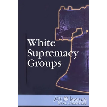 White Supremacy Groups