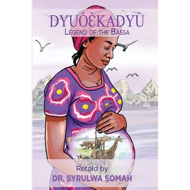 DyuòƐ̀kadyù: Legend of the Bassa