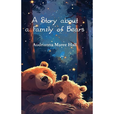 A Story about a Family of Bears