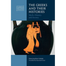 The Greeks and Their Histories: Myth, History, and Society