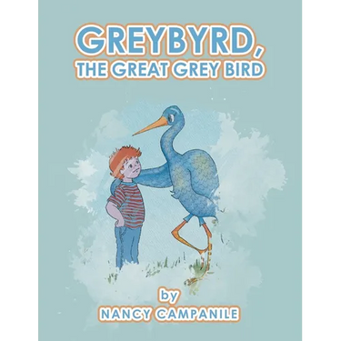 Greybyrd, the Great Grey Bird