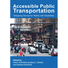 Accessible Public Transportation: Designing Service for Riders with Disabilities
