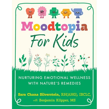 Moodtopia for Kids: Nurturing Emotional Wellness with Nature's Remedies