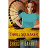 Thrill Squeaker