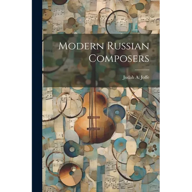 Modern Russian Composers