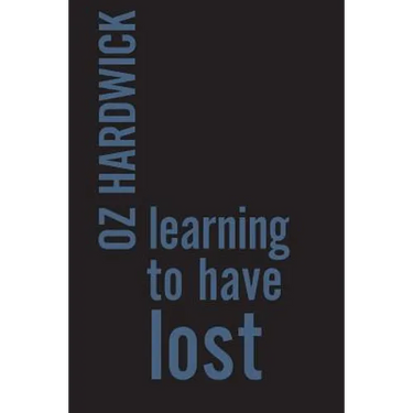 Learning to Have Lost