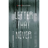 Letter That Never