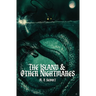The Island & Other Nightmares