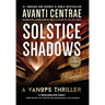 Solstice Shadows: A VanOps Thriller