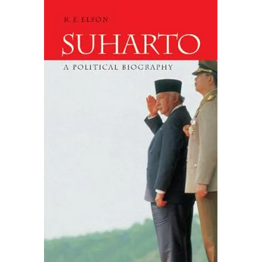 Suharto: A Political Biography