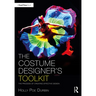 The Costume Designer's Toolkit: The Process of Creating Effective Design