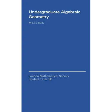 Undergraduate Algebraic Geometry