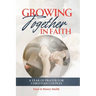 Growing Together in Faith: A Year of Prayer for Christian Couples