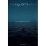 The Edge of the Void: Essays against Atheism