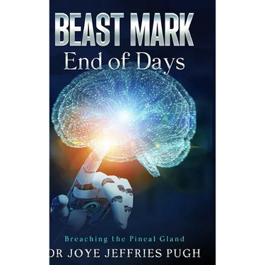 Beast Mark: End of Days "Breaching the Pineal Gland"