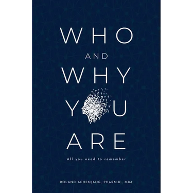 Who and Why You Are: All You Need to Remember