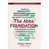 The Abba Foundation: Knowing the Father through the Eyes of Jesus