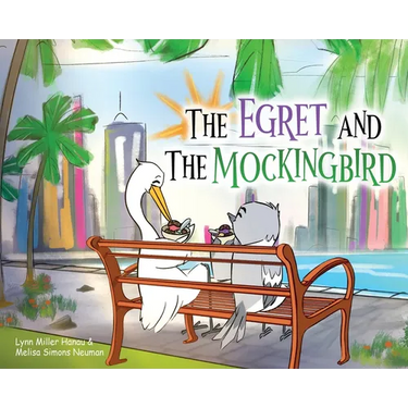 The Egret and the Mockingbird