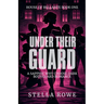 Under Their Guard: A Sapphic Why Choose Dark Bodyguard Romance