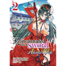 Reincarnated as a Sword: Another Wish (Manga) Vol. 2