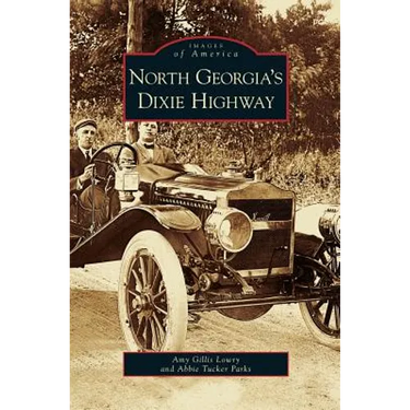 North Georgia's Dixie Highway
