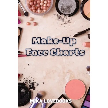 Makeup Face Charts: Make up Artist Book Face Charts, Makeup Face Charts Blank.