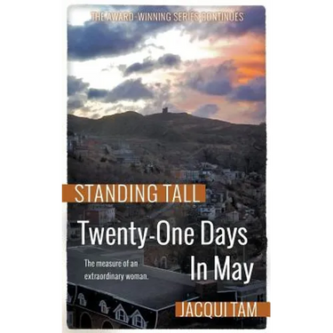 Twenty-One Days In May: Standing Tall, Book Two