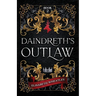 Daindreth's Outlaw