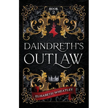 Daindreth's Outlaw