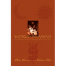 World Shaman: Encountering Ancient Himalayan Spirits in Our Time