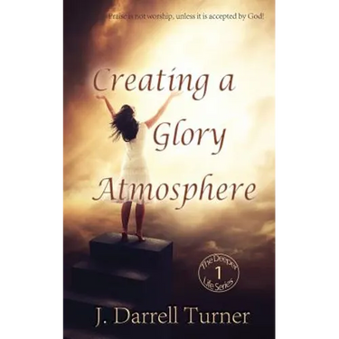 Creating a Glory Atmosphere