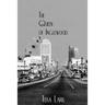 The Queen of Inglewood