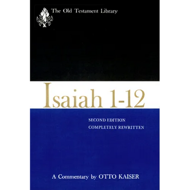 Isaiah 1-12, Second Edition (1983): A Commentary