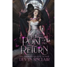 The Point of No Return