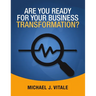 Are You Ready for Your Business Transformation?